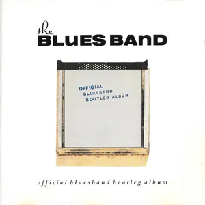 The Official Blues band bootleg album